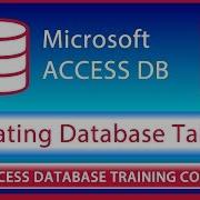 Create Database Tables Tutorial For Microsoft Access 2019 And 2016