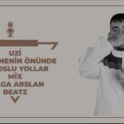 UZİ X Toroslu Yollar Hastanenin Önünde Mix Tolga Arslan Beatz