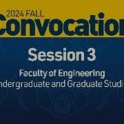 2024 Fall Convocation Session 3