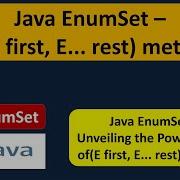 Java EnumSet Of E First E Rest Method EnumSet In Java