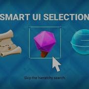Smart UI Selection For Unity 6