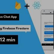 Build A React Native Chat App With Firebase Firestore Under 12 Min