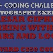 C Programming Challenge Caesar Ciher Working With C Chars CS50 Pset2