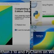 Install Python 3 10 And PyCharm On Windows 11