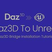 Daz3D To Unreal Engine Bridge Installation Tutorial Step By Step Guide