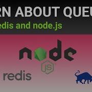 How To Create Queues Using Redis And Node Js FIFO LIFO Delayed Prioritized And Repeatable Jobs