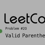 Check Valid Parentheses Using Stack LeetCode 20