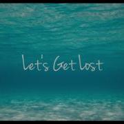 Lets Get Lost G Eazy