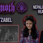 BEHEMOTH REACTION BARTZABEL REACTION EDITOR S PICK NEPALI GIRLS REACT