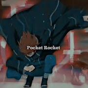 Mixed Anime FLOW EDIT Pocket Rocket