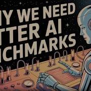 Почему ИИ нужны более качественные эталонные показатели