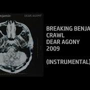 Breaking Benjamin Crawl Custom Instrumental