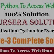 2 Coursera Using Python To Access Web Data Week 2 100 Solution Python For Everybody Full Answer
