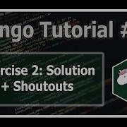 Exercise 2 Solution Shoutouts Python Django Tutorials In Hindi 17