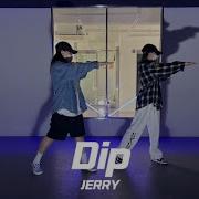 Tyga Dip Ft Nicki MinajㅣJERRY MORNING STREET CLASSㅣ Studi On