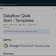 Dataflow Qwik Start Templates Qwiklabs GSP192 CLI