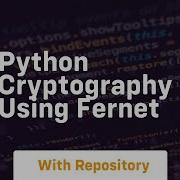 Python Cryptography Using Fernet