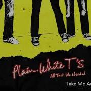 Plain White T S Take Me Away Official Audio