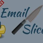 Build An EMAIL SLICER In Python 3 Approaches