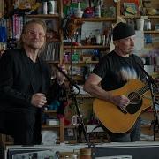 Bono And The Edge Tiny Desk Concert