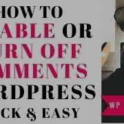 How To Turn OFF Or DISABLE Comments From A WordPress Page Quick Easy