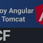 Angular Tutorial Build Production Deploy To Server Tomcat Installation Tomcat Deployment