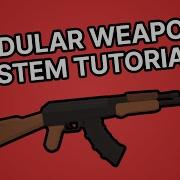 How To Make A Modular Weapon System In Unity