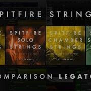 Spitfire Strings Comparison Legatos Spitfire Studio Strings