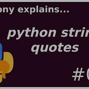 Python Single Vs Double Quote Strings Beginner Anthony Explains 035