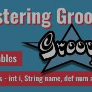 MasteringGroovy Variables And Data Types