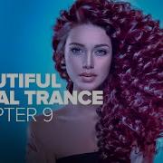 BEAUTIFUL VOCAL TRANCE CHAPTER 9 FULL ALBUM