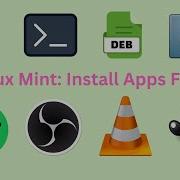 All Ways To Install Software On Linux Mint Software Manager APT Flatpak AppImage Deb