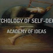 The Psychology Of Self Deception