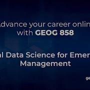 GEOG 858 Spatial Data Science For Emergency Management