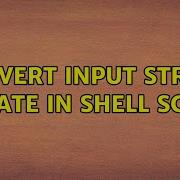 Unix Linux Convert Input String To Date In Shell Script 2 Solutions