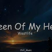 Westlife Queen Of My Heart Lyrics