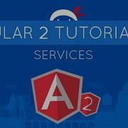 Angular 2 Tutorial 23 Services