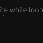 Infinite While Loop Bash