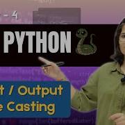 Python Class 4 Input Output And Type Casting In Python Python With Prishu