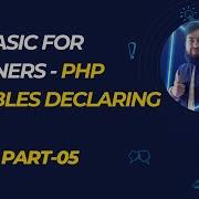 PHP Variables Explained How To Declare Variables In PHP Bangla Tutorial Part 05