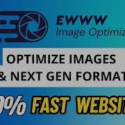 EWWW Image Optimizer Increase Website Speed