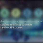 Alaska Safety Dance By Alaska Airlines Audio Visualizer