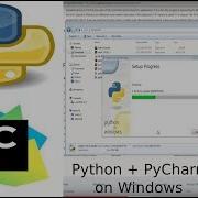 Easy Install Of Python And PyCharm On Windows