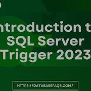 Introduction To SQL Server Trigger 2023 SQL Server Trigger