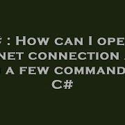 C How Can I Open A Telnet Connection And Run A Few Commands In C