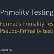 Primality Testing Part 1 Fermat S Primality Test Pseudo Primality Test