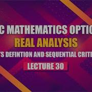 UPSC Mathematics Real Analysis Lecture 30 Limits Definition And Sequential Criterion
