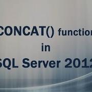 Функция CONCAT в SQL Server 2012