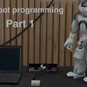How To Program Nao Robot Part 1