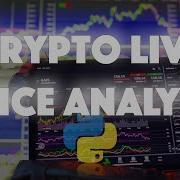 Crypto Live Price Analysis With Python Quick Dirty